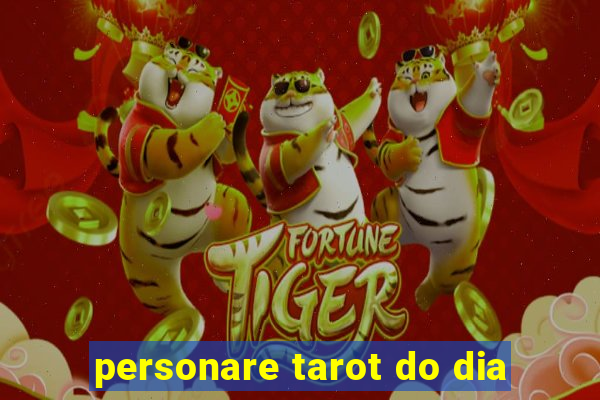 personare tarot do dia